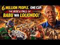 6 Million People Believed Him The Untold Story Of Babu Wa Loliondo
