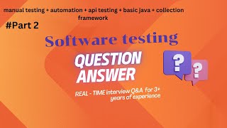 Software Testing Real Time Interview for 0-3 years of Experience | API Testing | Question & Answer