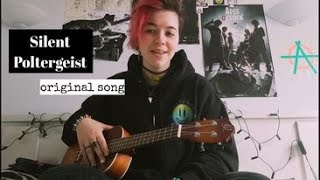 SILENT POLTERGEIST • Original Song