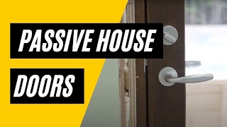 Passive House Door: What Are They?