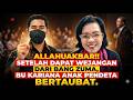 VIRAL!!! SETELAH MENDAPAT WEJANGAN DARI BANG ZUMA.IBU KARIANA ANAK PENDETA ADVENT BERTAUBAT