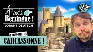 L'histoire de Carcassonne… A Toute Berzingue !