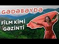 🔹 BU VİDEO SƏNİ GƏDƏBƏYDƏ GƏZDİRƏCƏK