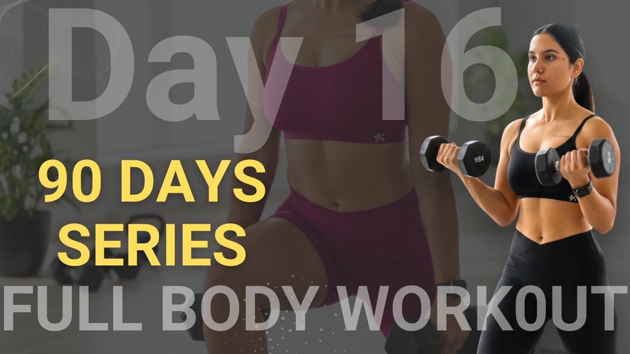 Day 16 | 90 Days Fitness Challenge | Full Body Workout | Strength + Fat ...