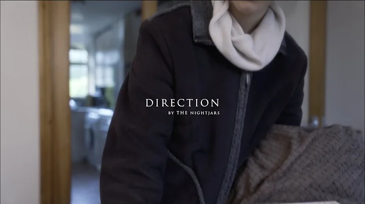 TheNightJars - Direction (Music Video)