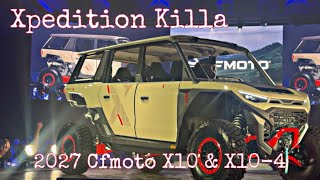 2027 Cfmoto X10 & X10-4 aka Xpedition ki**a.