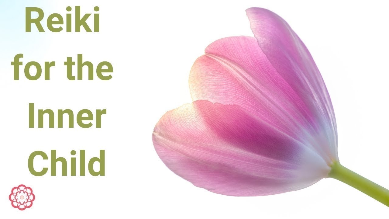 Reiki for the Inner Child 💮