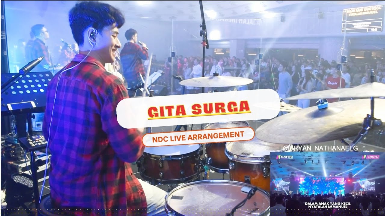 GITA SURGA BERGEMA (NDC LIVE ARRANGEMENT) | NDC YOUTH SERVICE DRUM CAM/DRUM COVER