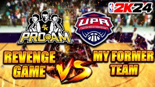 I PLAYED MY FORMER PRO AM TEAM IN A NBA 2K24 COMP PRO AM WAGER