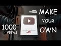 DIY youtube Play Button , Thank you All for 1000 views