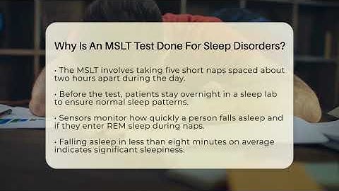 Why Is An MSLT Test Done For Sleep Disorders? - Sleep Apnea Support Network