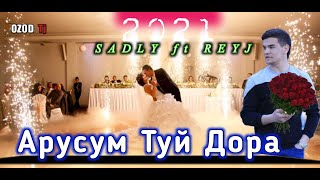 👉💥💔АРУСУМ ТУЙ ДОРА👈 / 👉💥ТУЙ МУБОРАКАЙ💥💔 / БЕХТАРИН  РЕПИ  ОШИКИ  / SADLY  ft Reyj