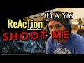 Ellis Reacts #137 // Reaction DAY6 Shoot Me M/V // Music Video // Classical Guitarist Reacts