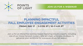 Planning Impactful Fall Employee Volunteering Activities - Webinar Recording
Discover actionable strategies to ignite purpose-driven volunteering within your workforce this fall.
Hosted by Points of Light, a global leader in employee volunteering, this session aims to empower corporate social impact practitioners with knowledge and tools to create meaningful and compelling employee engagement initiatives that aid in successfully achieving year-end social impact goals.
In This Session, Youll:
• Discover the latest trends and innovative approaches in employee volunteering.
• Learn from real-world examples and success stories to inspire and inform your organizations community engagement efforts.
• Explore strategies to make volunteer efforts inclusive and accessible to all employees.
If you’d like to learn more about how Points of Light can provide corporate social impact solutions to level up your employee community engagement strategy, please contact Shelby Stonecipher. Planning Impactful Fall Employee Volunteering Activities - Webinar Recording
