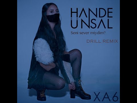 Hande Ünsal - Seni Sever miydim (Dril Remix)