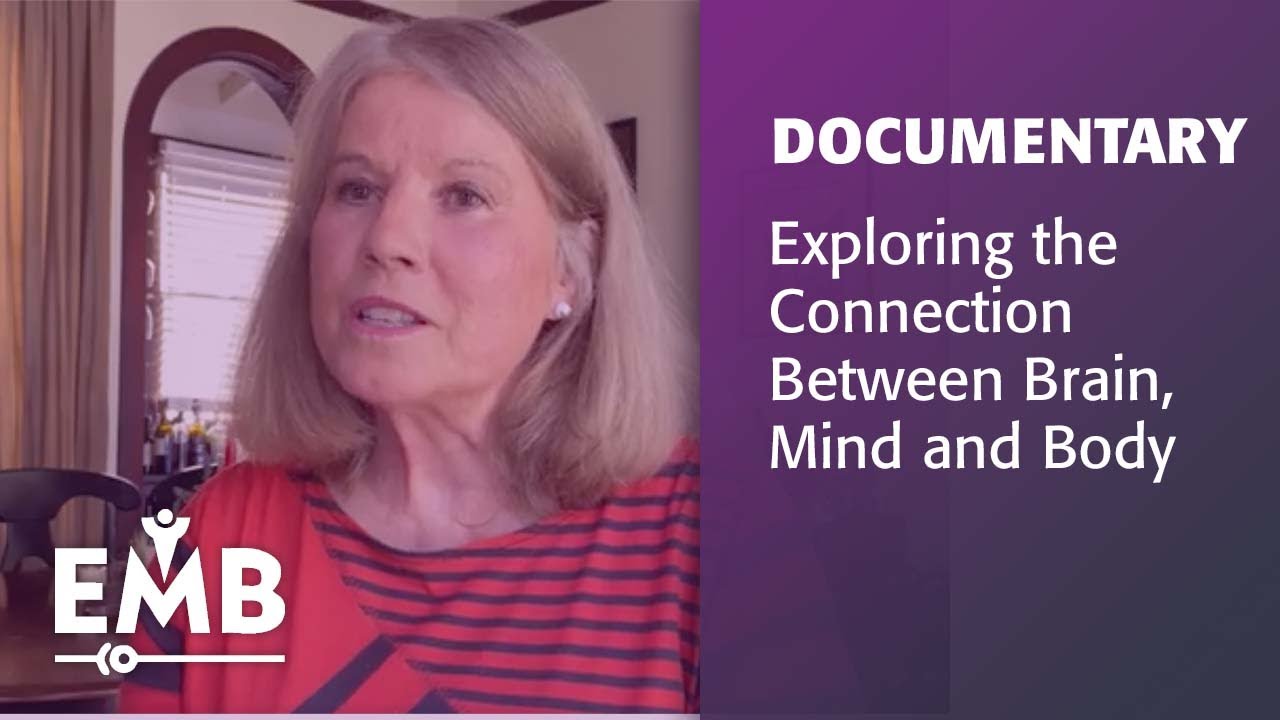Exploring the Connection Between Brain, Mind and Body