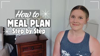 Full MEAL PLANNING MADE EASY! | STEP BY STEP GUIDE FOR BEGINNERS Update