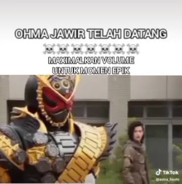 OHMA JAWIR🗣️🔥 |(Tiktok: ASTRA) |#Meme#memes#kamenrider#kamenriderzio