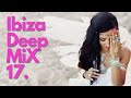 Romily   ibiza deep mix 17  melodic  deep house melodic techno progressive house 