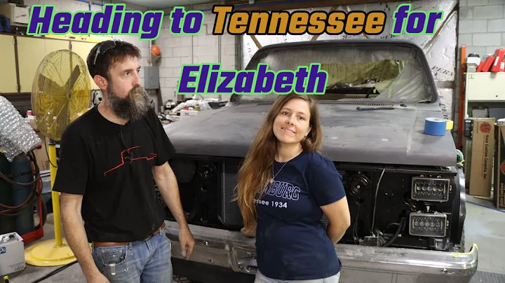 Heading down South for Elizabeth .  Truck Update