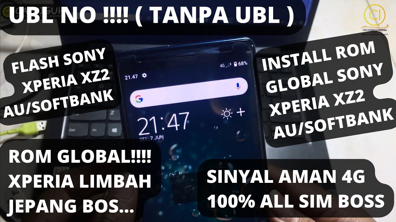 Install Rom Global Sony Xperia Xz2 Softbank Ubl No Flash Sony Xperia Xz2 Sinyal Aman 100 Tanpa Ubl Youtube