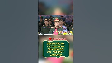 Diễn tập cứu hộ, cứu nạn chung giữa Quân đội Lào – Việt Nam – Campuchia
