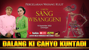 LIVE STREAMING WAYANG KULIT KI CAHYO KUNTADI - SANG WISANGGENI