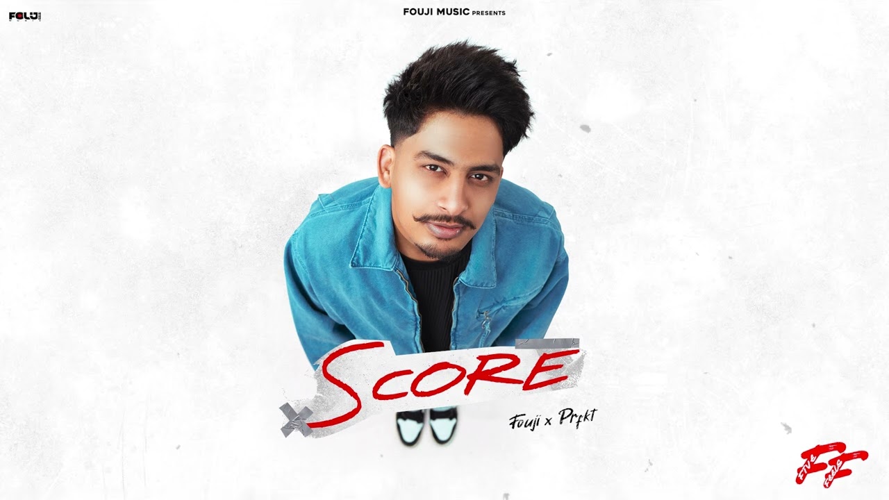 SCORE  Fouji Official Visuals  Five Feels New EP  Prfkt  New Punjabi Song 2024