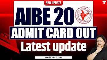 AIBE 20 Admit Card Out | Latest Update for All India Bar Exam | Apurva Vats