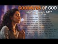 Best 30 Morning Worship Songs For Prayers 2023 👏 Reflection of Praise & Worship Songs Collection 🎼