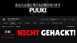 PUUKI wurde NICHT GEHACKT!