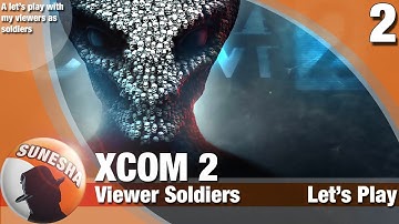 ★ XCOM 2 | E02 | Soldier customization options  | Let