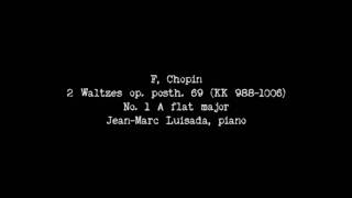 F. Chopin. Waltz № 1 А flat major op. 69