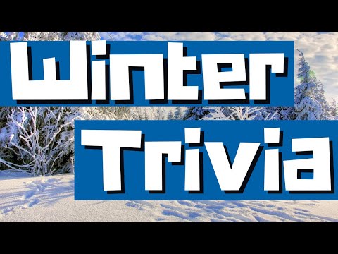 WINTER QUIZ Can you answer all 13 Winter Trivia Questions Multiple Choice