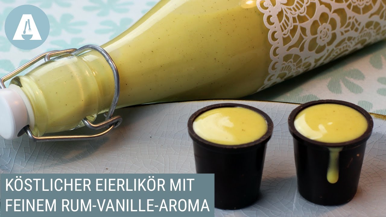 Mein Rezept für den weltbesten Eierlikör I mit feinem Vanille-Rum-Aroma