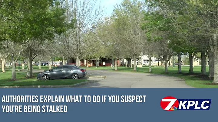 Authorities explain what to do if you suspect you're being stalked
