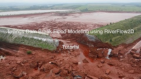 Tailings Dam Break Flood Modeling using unique RiverFlow2D capabilities