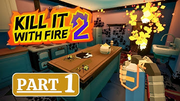 KILL IT WITH FIRE 2【FULL GAME】Gameplay Walkthrough - PART 1 (No Commentary)