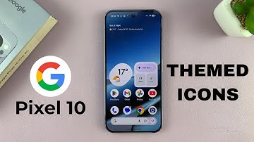 Google Pixel 10 Pro: How To Turn Themed Icons ON / OFF