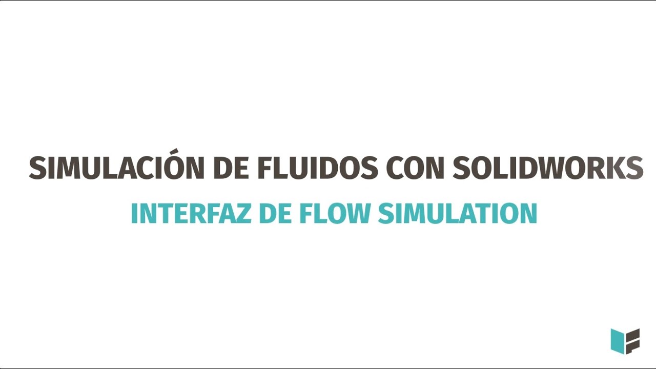 3/86 Curso de Flow Simulation con Solidworks: Interfaz (Tutorial en ...