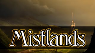Mistlands | Celtic Calm Fantasy Music
