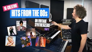 Jams from the 80s : Recreated on Synthesizers : Part 3