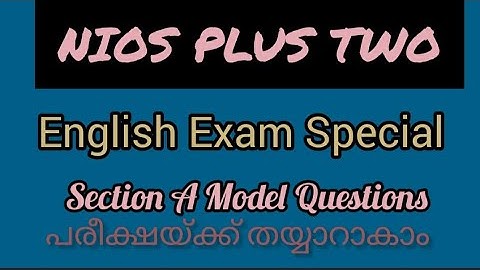 NIOS Plus Two l English Exam l Section A l Model questions l part 2