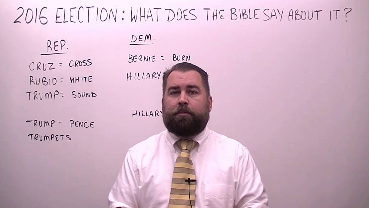 2016 Election What Does the Bible Say About It? YouTube