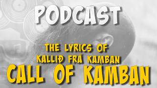 #ailig #podcast - CALL OF KAMBAN - The Lyrics
