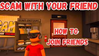 How to Join Friends in Scam With Your Friends (Room Code & Steam Join Guide) tutorial multiplayer
