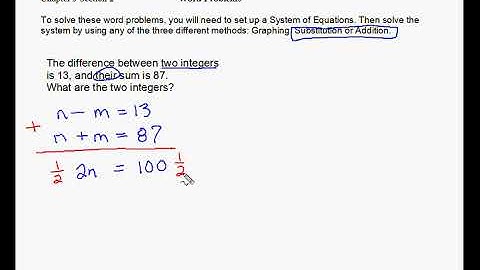 17b Word Problems 2 equations 2 unknowns   example 1