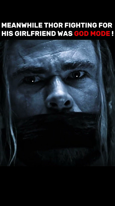 THOR IS NOT HOLDING BACK WHEN THE FIGHT IS ABOUT HIS LOVE ! #marvel #avengers #shorts #thor