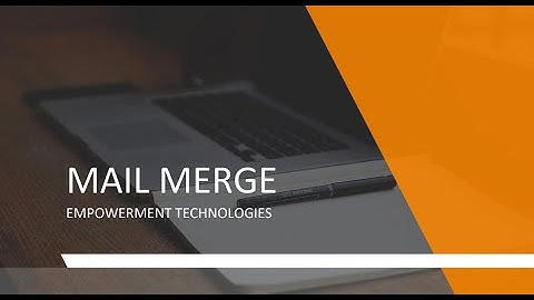 Applied productivity tools with advanced application techniques - MAIL MERGE
