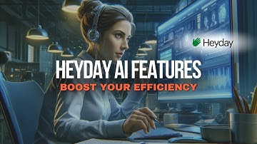 How HeyDay AI Enhances Efficiency and Boosts Productivity